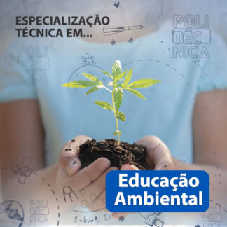 Especialização Técnica em Educação Ambiental