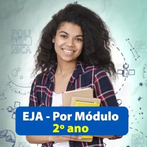 EJA – 2º Ano do Ensino Médio (Módulo II)